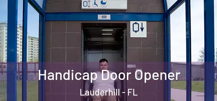  Handicap Door Opener Lauderhill - FL