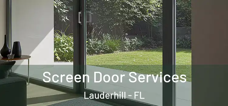 Screen Door Services Lauderhill - FL